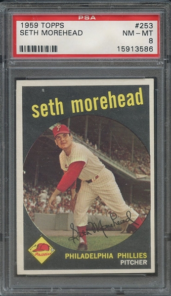 1959 TOPPS 253 SETH MOREHEAD PSA NM-MT 8