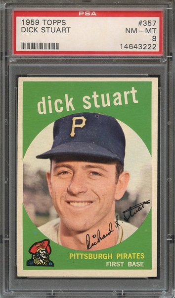 1959 TOPPS 357 DICK STUART PSA NM-MT 8