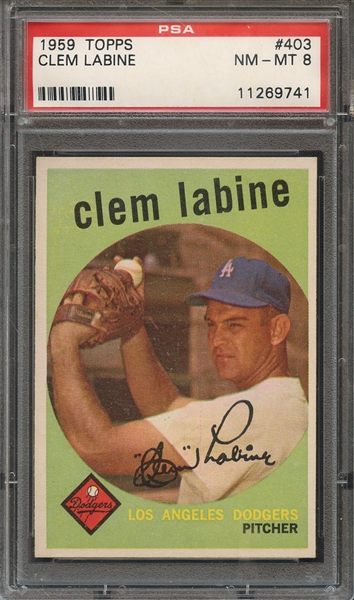 1959 TOPPS 403 CLEM LABINE PSA NM-MT 8