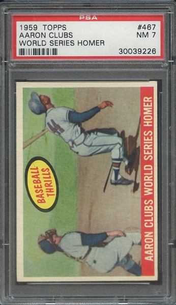 1959 TOPPS 467 AARON CLUBS WORLD SERIES HOMER PSA NM 7