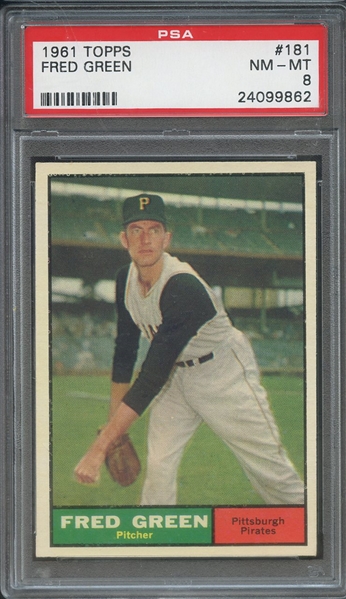 1961 TOPPS 181 FRED GREEN PSA NM-MT 8