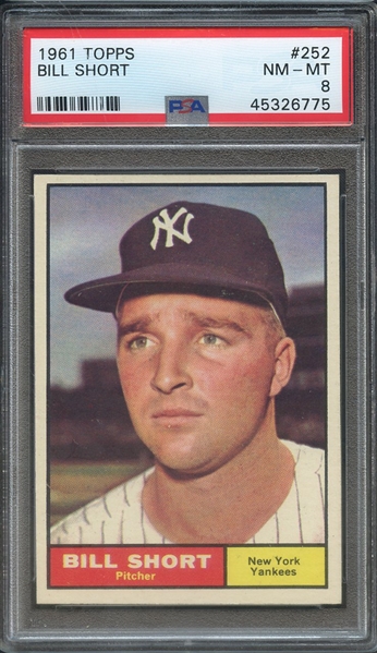 1961 TOPPS 252 BILL SHORT PSA NM-MT 8