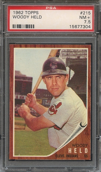 1962 TOPPS 215 WOODY HELD PSA NM+ 7.5