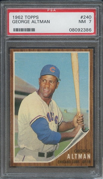 1962 TOPPS 240 GEORGE ALTMAN PSA NM 7