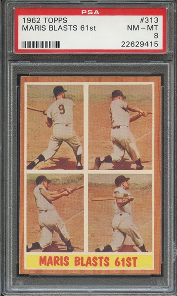 1962 TOPPS 313 MARIS BLASTS 61st PSA NM-MT 8