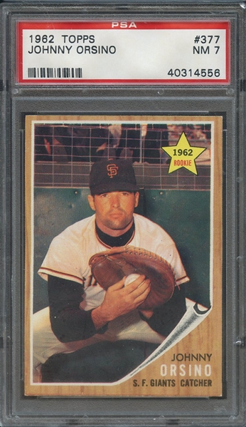 1962 TOPPS 377 JOHNNY ORSINO PSA NM 7