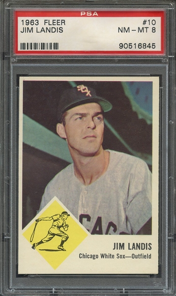 1963 FLEER 10 JIM LANDIS PSA NM-MT 8