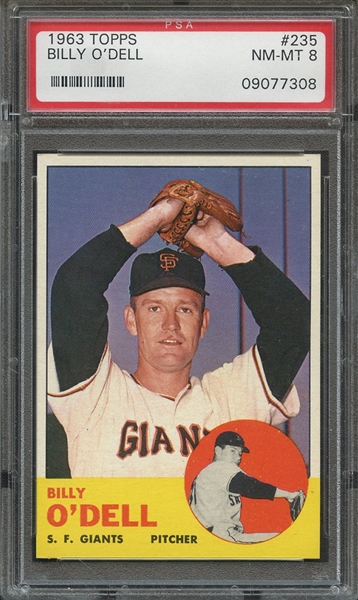 1963 TOPPS 235 BILLY O'DELL PSA NM-MT 8
