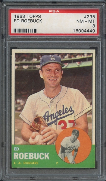 1963 TOPPS 295 ED ROEBUCK PSA NM-MT 8