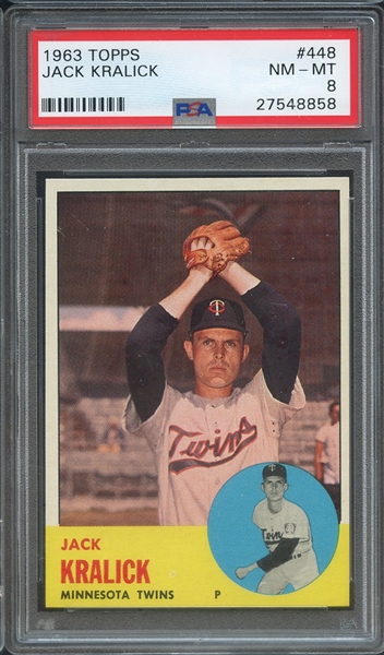 1963 TOPPS 448 JACK KRALICK PSA NM-MT 8