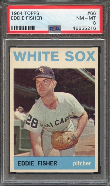 1964 TOPPS 66 EDDIE FISHER PSA NM-MT 8