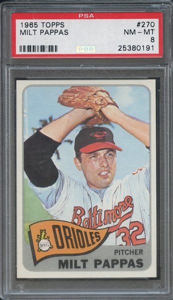 1965 TOPPS 270 MILT PAPPAS PSA NM-MT 8