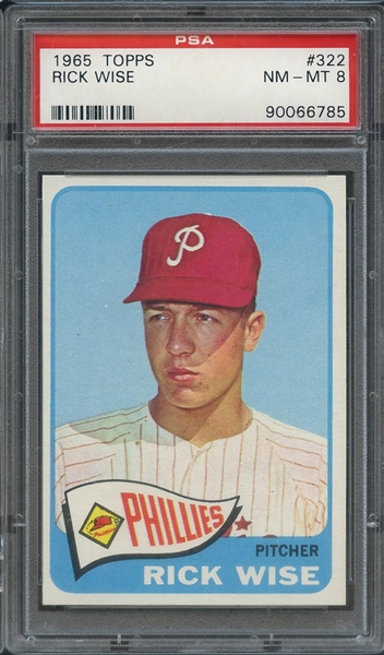 1965 TOPPS 322 RICK WISE PSA NM-MT 8