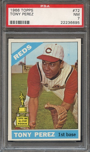 1966 TOPPS 72 TONY PEREZ PSA NM 7