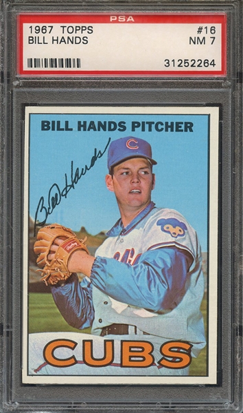 1967 TOPPS 16 BILL HANDS PSA NM 7