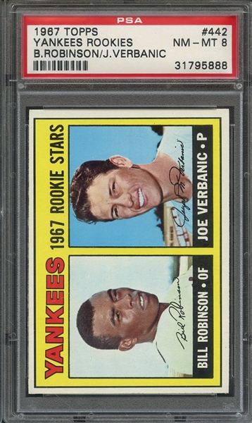 1967 TOPPS 442 YANKEES ROOKIES B.ROBINSON/J.VERBANIC PSA NM-MT 8