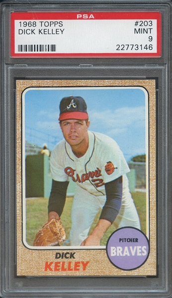1968 TOPPS 203 DICK KELLEY PSA MINT 9