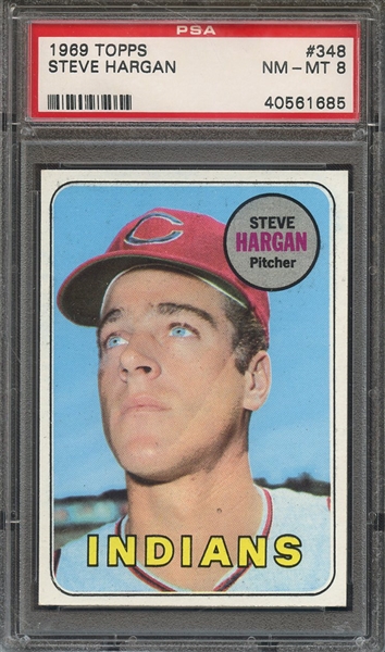 1969 TOPPS 348 STEVE HARGAN PSA NM-MT 8