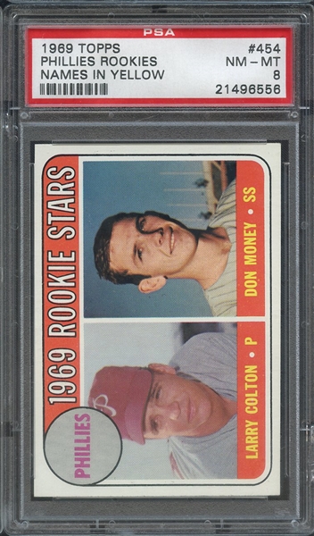1969 TOPPS 454 PHILLIES ROOKIES NAMES IN YELLOW PSA NM-MT 8
