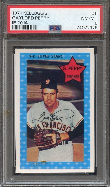 1971 KELLOGG'S 6 GAYLORD PERRY IP 2014 PSA NM-MT 8