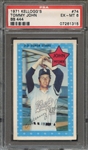 1971 KELLOGGS 74 TOMMY JOHN BB 444 PSA EX-MT 6