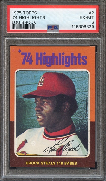 1975 TOPPS 2 '74 HIGHLIGHTS LOU BROCK PSA EX-MT 6