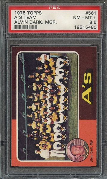 1975 TOPPS 561 A'S TEAM ALVIN DARK, MGR. PSA NM-MT+ 8.5