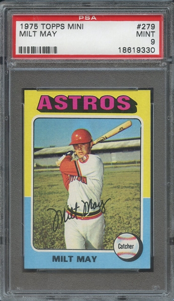 1975 TOPPS MINI 279 MILT MAY PSA MINT 9