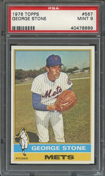 1976 TOPPS 567 GEORGE STONE PSA MINT 9