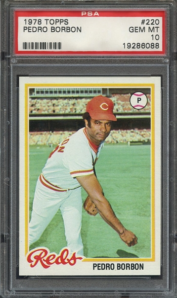 1978 TOPPS 220 PEDRO BORBON PSA GEM MT 10