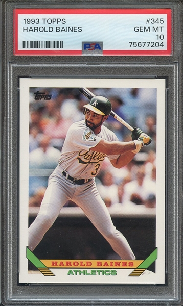 1993 TOPPS 345 HAROLD BAINES PSA GEM MT 10