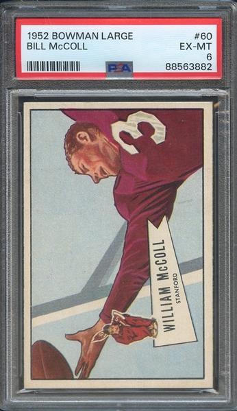 1952 BOWMAN LARGE 60 BILL McCOLL PSA EX-MT 6