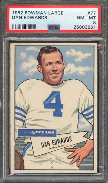 1952 BOWMAN LARGE 77 DAN EDWARDS PSA NM-MT 8