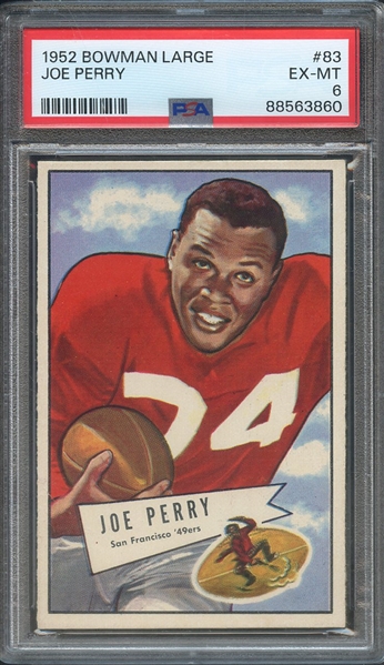 1952 BOWMAN LARGE 83 JOE PERRY PSA EX-MT 6