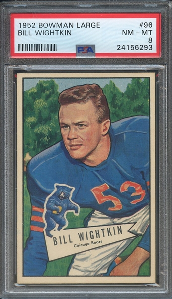 1952 BOWMAN LARGE 96 BILL WIGHTKIN PSA NM-MT 8