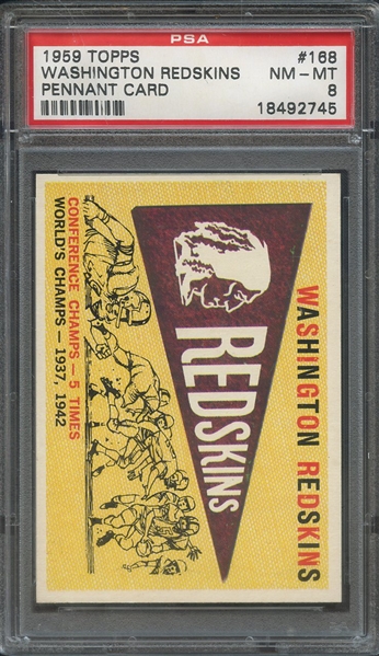 1959 TOPPS 168 WASHINGTON REDSKINS PENNANT CARD PSA NM-MT 8