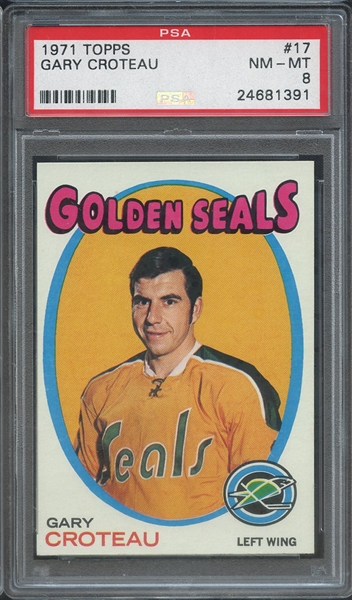 1971 TOPPS 17 GARY CROTEAU PSA NM-MT 8