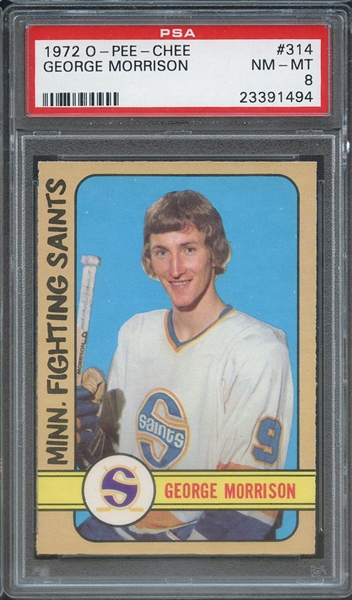1972 O-PEE-CHEE 314 GEORGE MORRISON PSA NM-MT 8