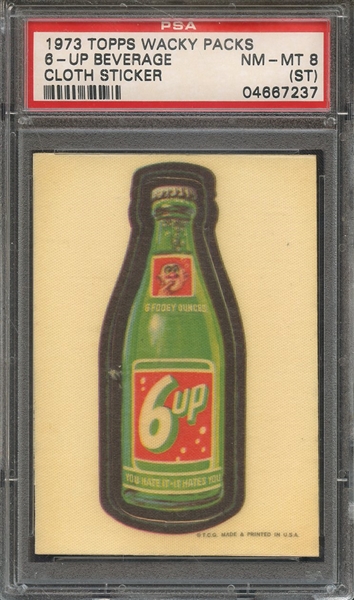 1973 TOPPS WACKY PACKS 1ST SERIES CLOTH STICKERS 6-UP BEVERAGE CLOTH STICKER-1ST SERIES PSA NM-MT 8 (ST)