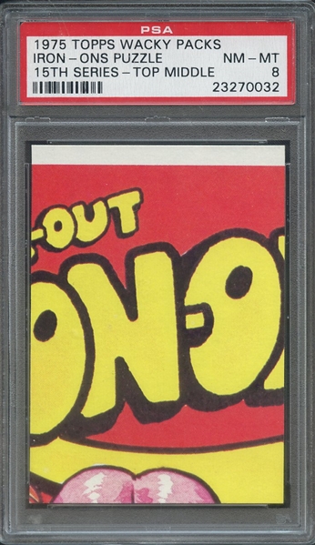 1975 TOPPS WACKY PACKS 15TH SERIES IRON-ONS PUZZLE 15TH SERIES-TOP MIDDLE PSA NM-MT 8