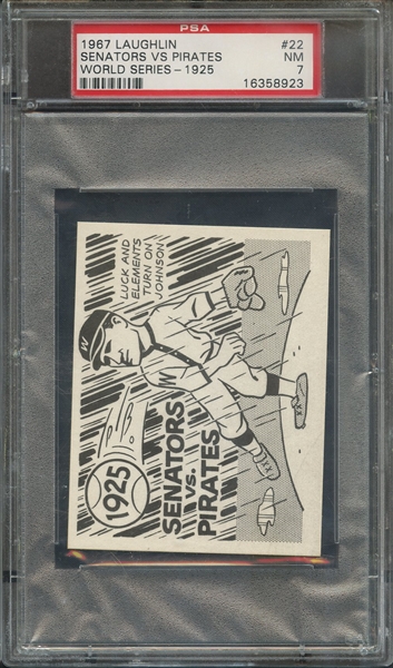 1967 LAUGHLIN WORLD SERIES 22 SENATORS VS PIRATES WORLD SERIES-1925 PSA NM 7