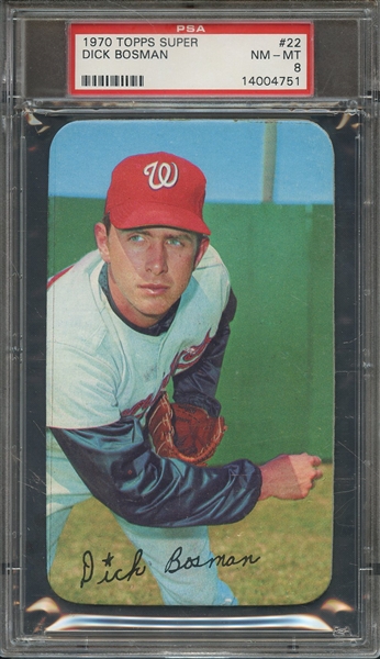 1970 TOPPS SUPER 22 DICK BOSMAN PSA NM-MT 8