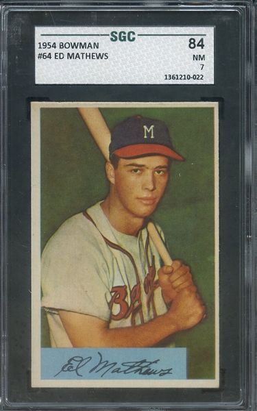 1954 BOWMAN 64 ED MATHEWS SGC NM 84 / 7