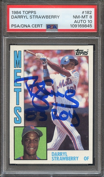 1984 TOPPS 182 SIGNED DARRYL STRAWBERRY 83 ROY PSA NM-MT 8 PSA/DNA AUTO 10