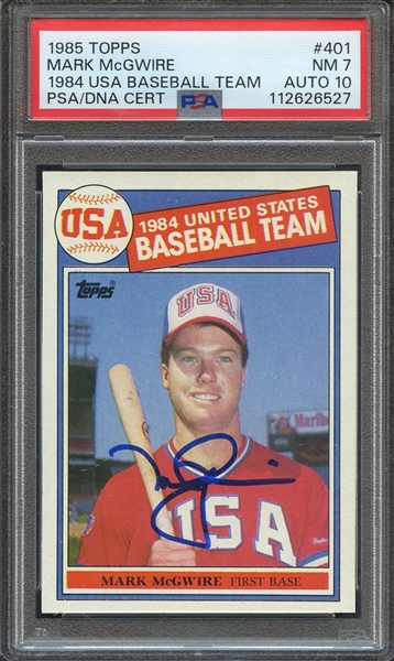 1985 TOPPS 401 SIGNED MARK MCGWIRE PSA NM 7 PSA/DNA AUTO 10