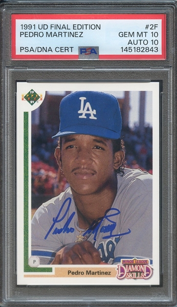 1991 UPPER DECK FINAL EDITION 2F SIGNED PEDRO MARTINEZ PSA GEM MT 10 PSA/DNA AUTO 10