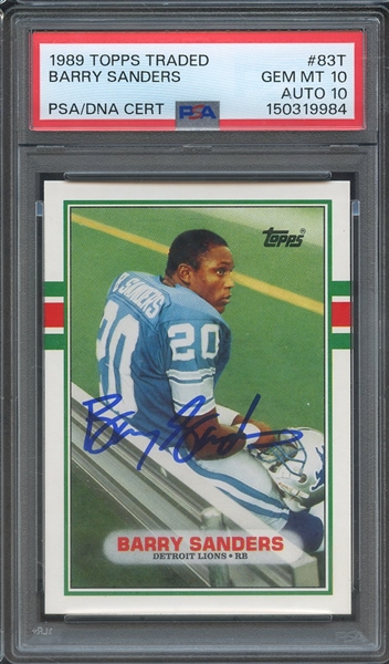 1989 TOPPS TRADED 83T SIGNED BARRY SANDERS PSA GEM MT 10 PSA/DNA AUTO 10