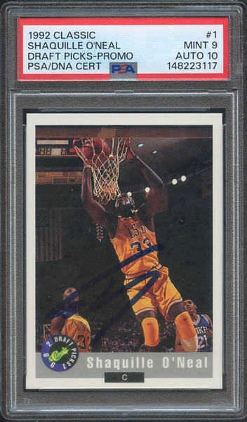 1992 CLASSIC DRAFT PICKS PROMO 1 SIGNED SHAQUILLE O'NEAL PSA MINT 9 PSA/DNA AUTO 10