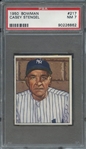 1950 BOWMAN 217 CASEY STENGEL  PSA NM 7