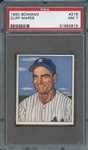 1950 BOWMAN 218 CLIFF MAPES  PSA NM 7